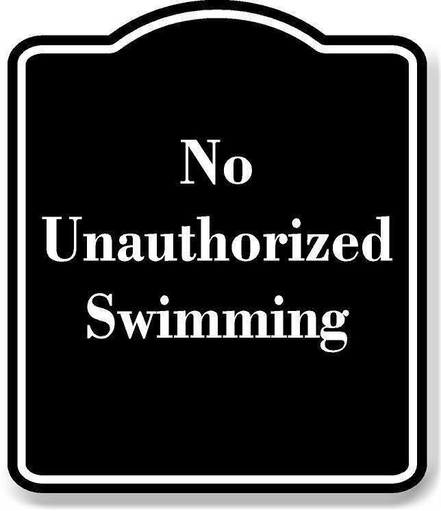 No Unauthorized Swimming BLACK Aluminum Composite Sign