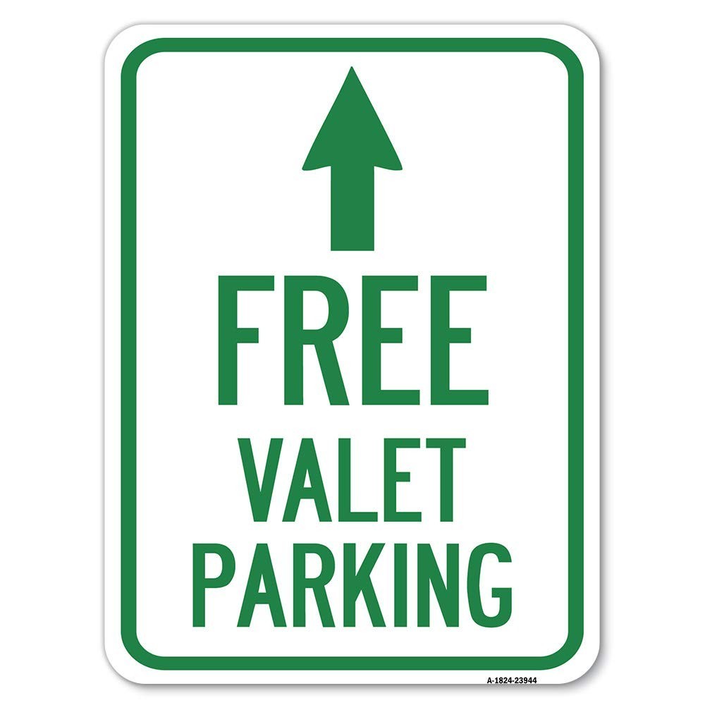 SignMission A-1824-23944 Free Valet Parking with Ahead Arrow 18″ X 24″