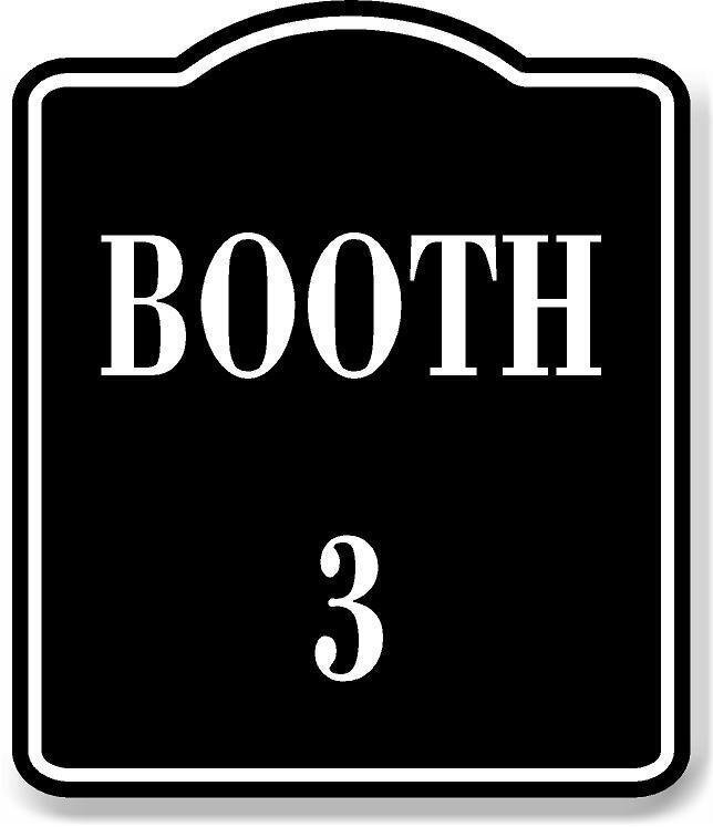 Booth 3 BLACK Aluminum Composite Sign