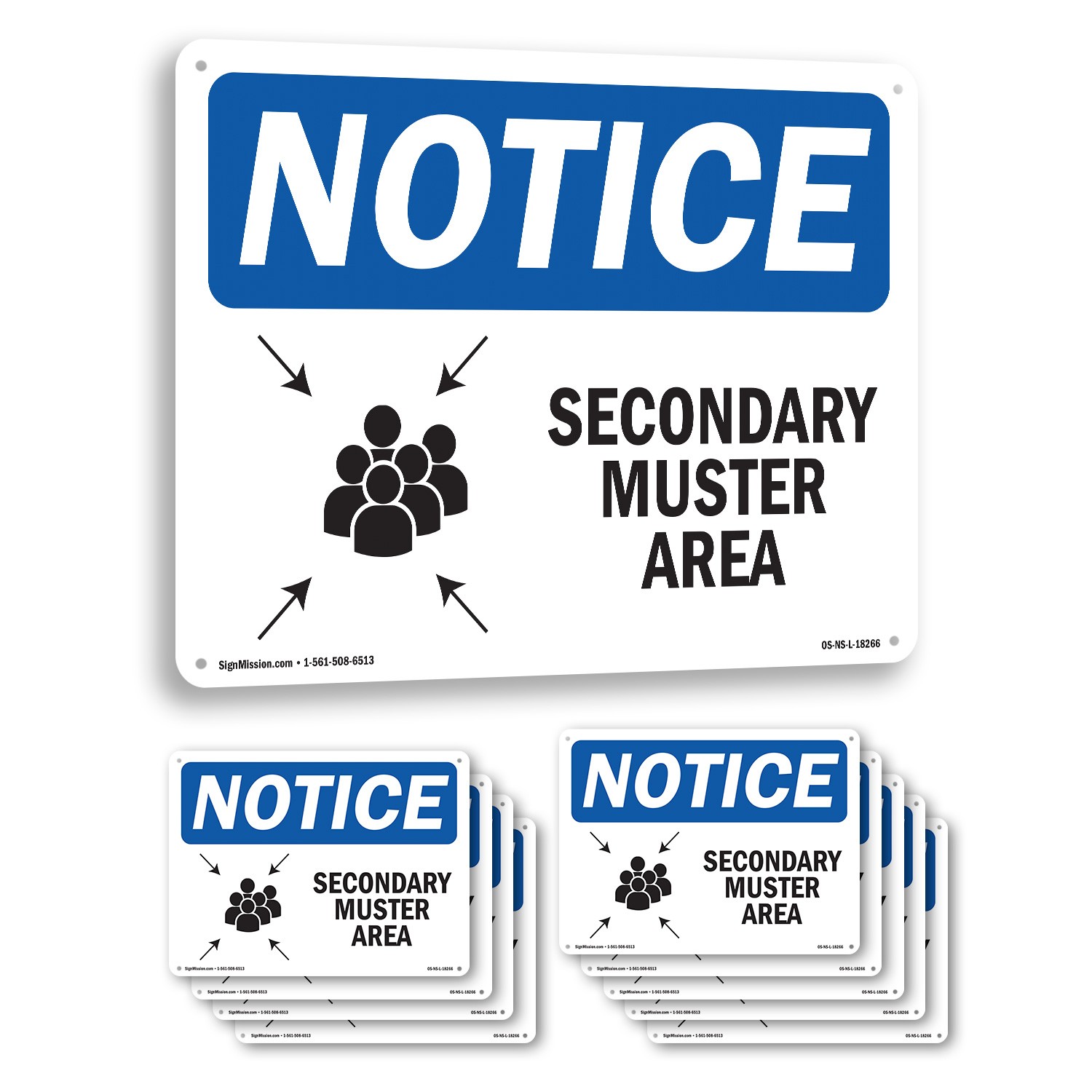 Secondary Muster Area OSHA Notice Sign Metal, Plastic, Or Decal – 5 or 10 Pack