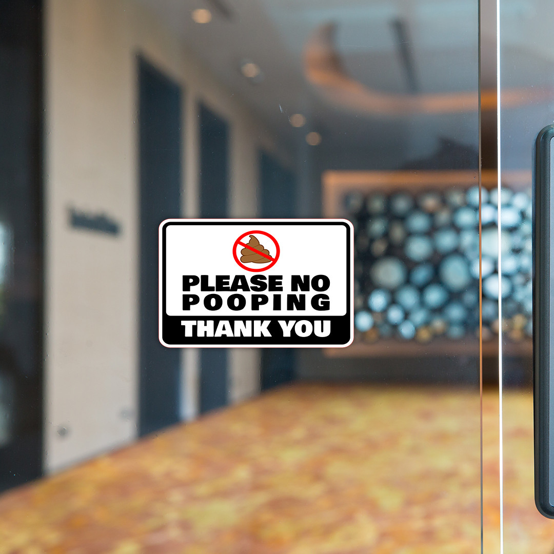 Classic Framed Plus Please No Pooping Thank You Wall or Door Sign