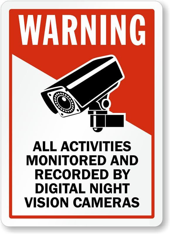 Recorded Warning Sign Aluminum Weatherproof Outdoor Security Metal 8×12