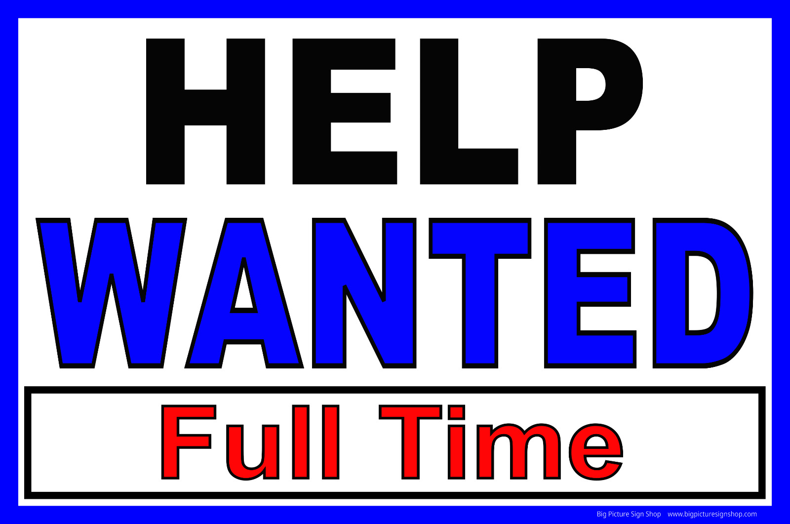 HELP WANTED ‘CUSTOMIZE’ – CHOICES -LARGE – Banner – Vinyl – FAST SHIP -USA MADE