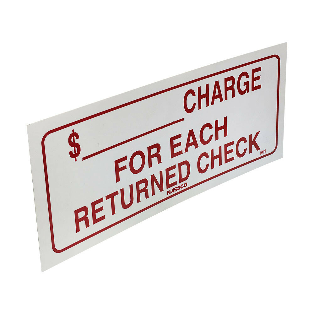 9” x 4” Store Sign 2 Pc Waterproof Plastic Charge For Each Returned Check Sign