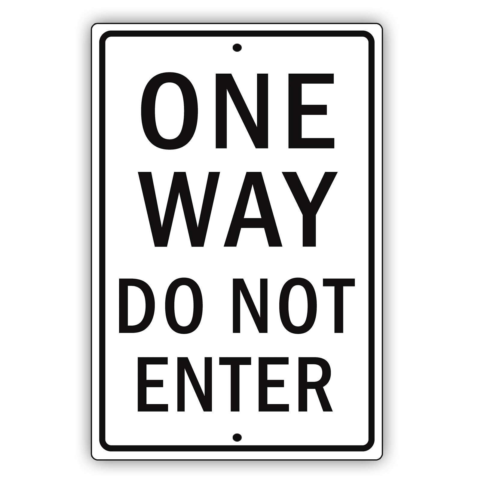 One Way Do Not Enter Street Traffic Aluminum Metal 8×12 Sign