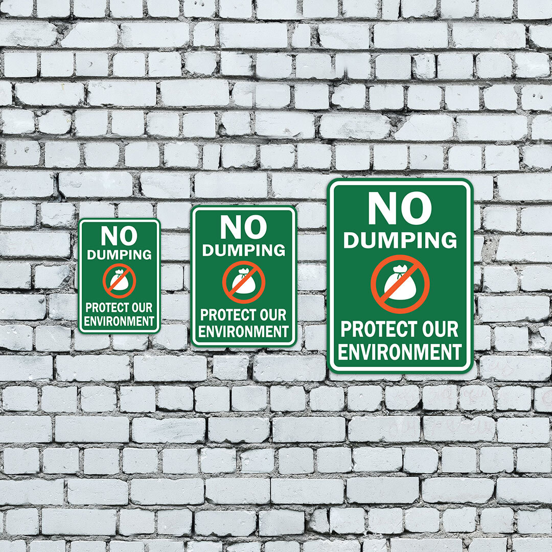 Portrait Round Plus No Dumping Protect Our Environment Wall or Door Sign