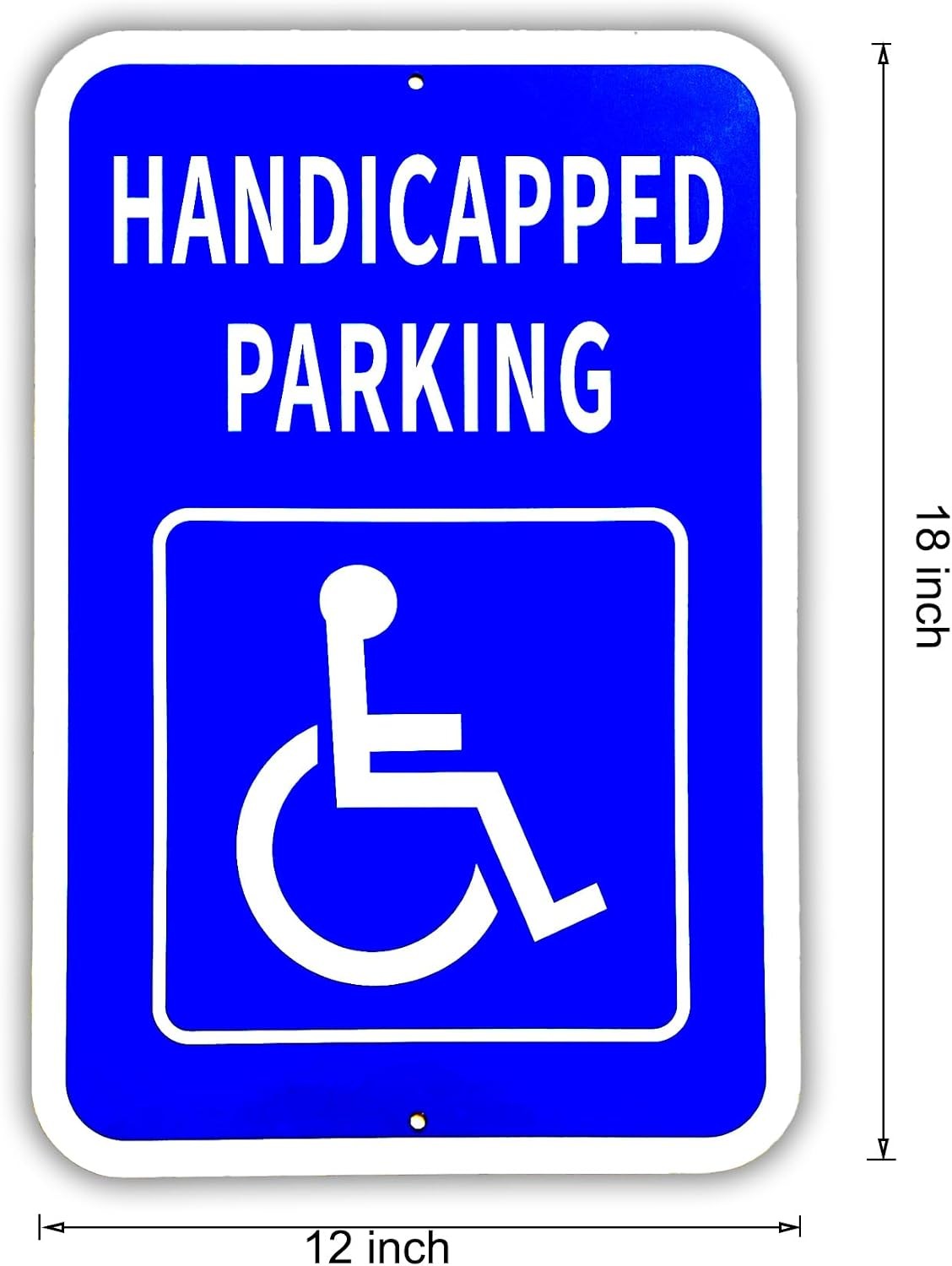 Handicap Parking Sign 12×18 Inch Aluminum ADA Reserved Parking Weatherproof UV