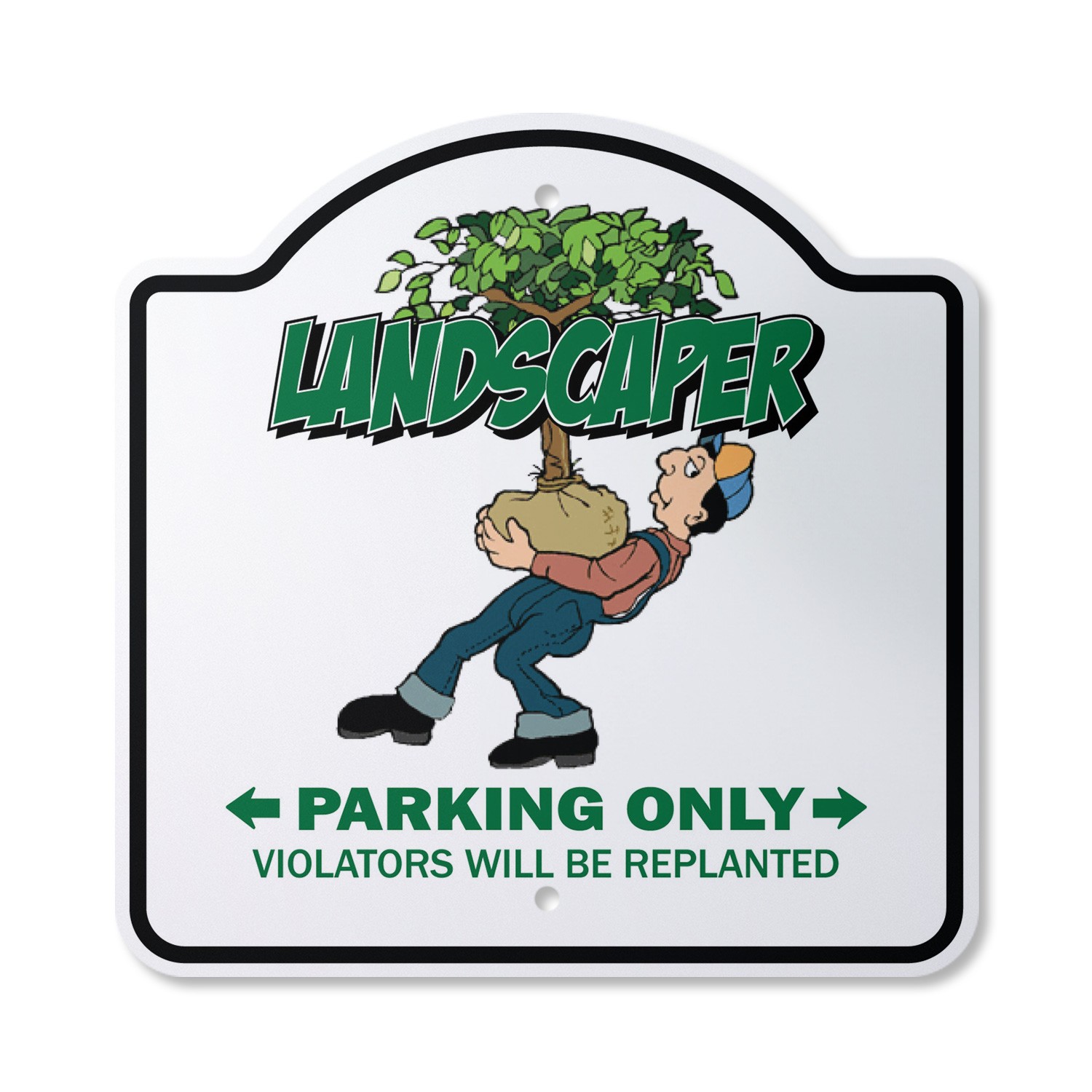 Landscaper Plastic Novelty Sign Landscaper Sign