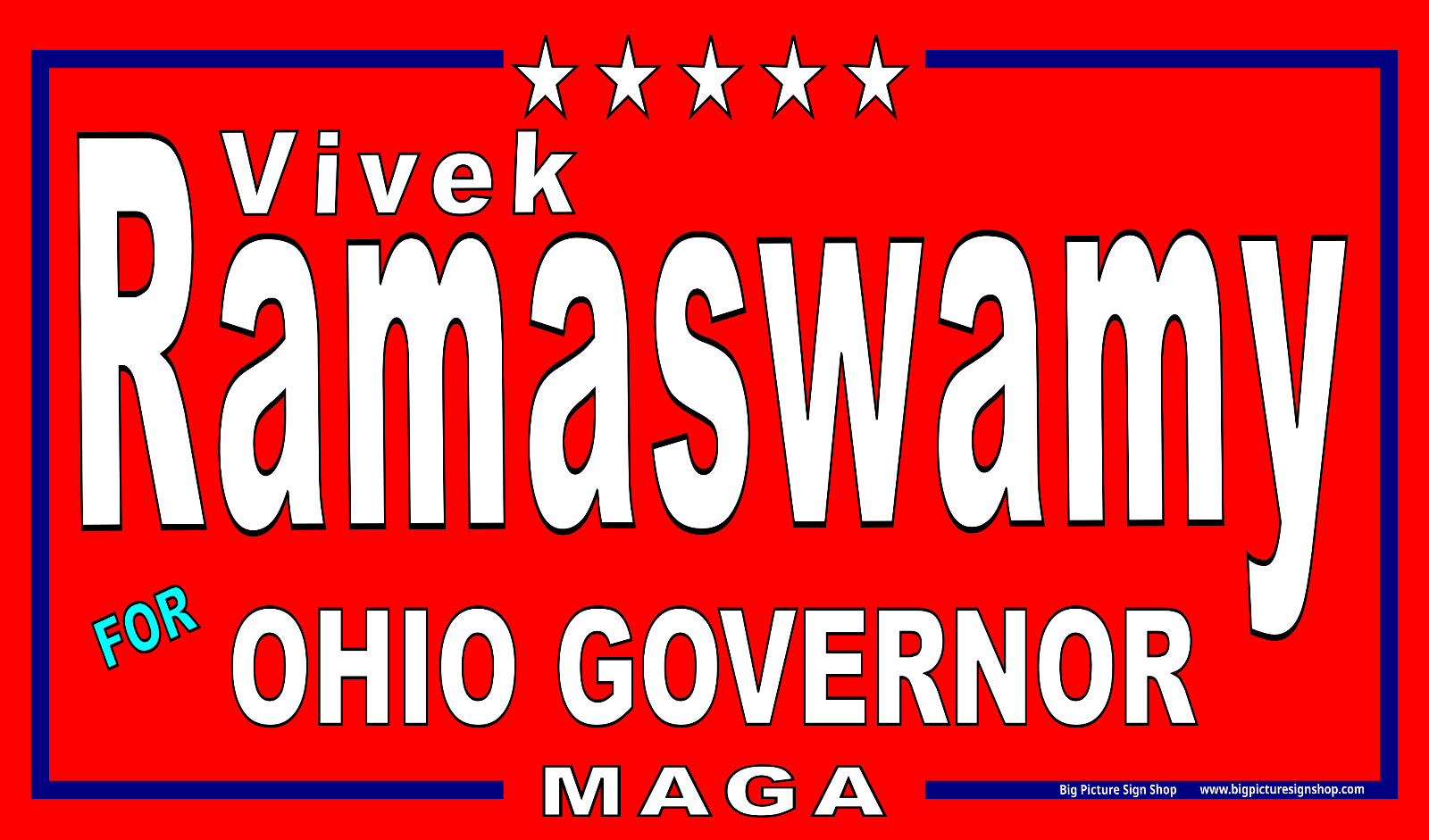 Vivek RAMASWAMY OHIO GOVERNOR -HUGE Banners-3 Choices Wht Rd Blu -45 Sizes-USA