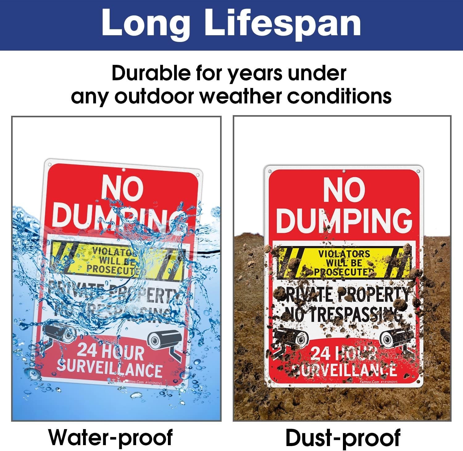 No Dumping Sign, “Private Property No Trespassing, 24 Hour Surveillance, Viol…