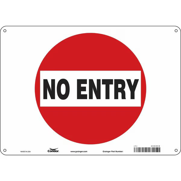Condor Safety Sign, Polyethylene, 14 in W, 10 in H, NO ENTRY, Red, White 480H08
