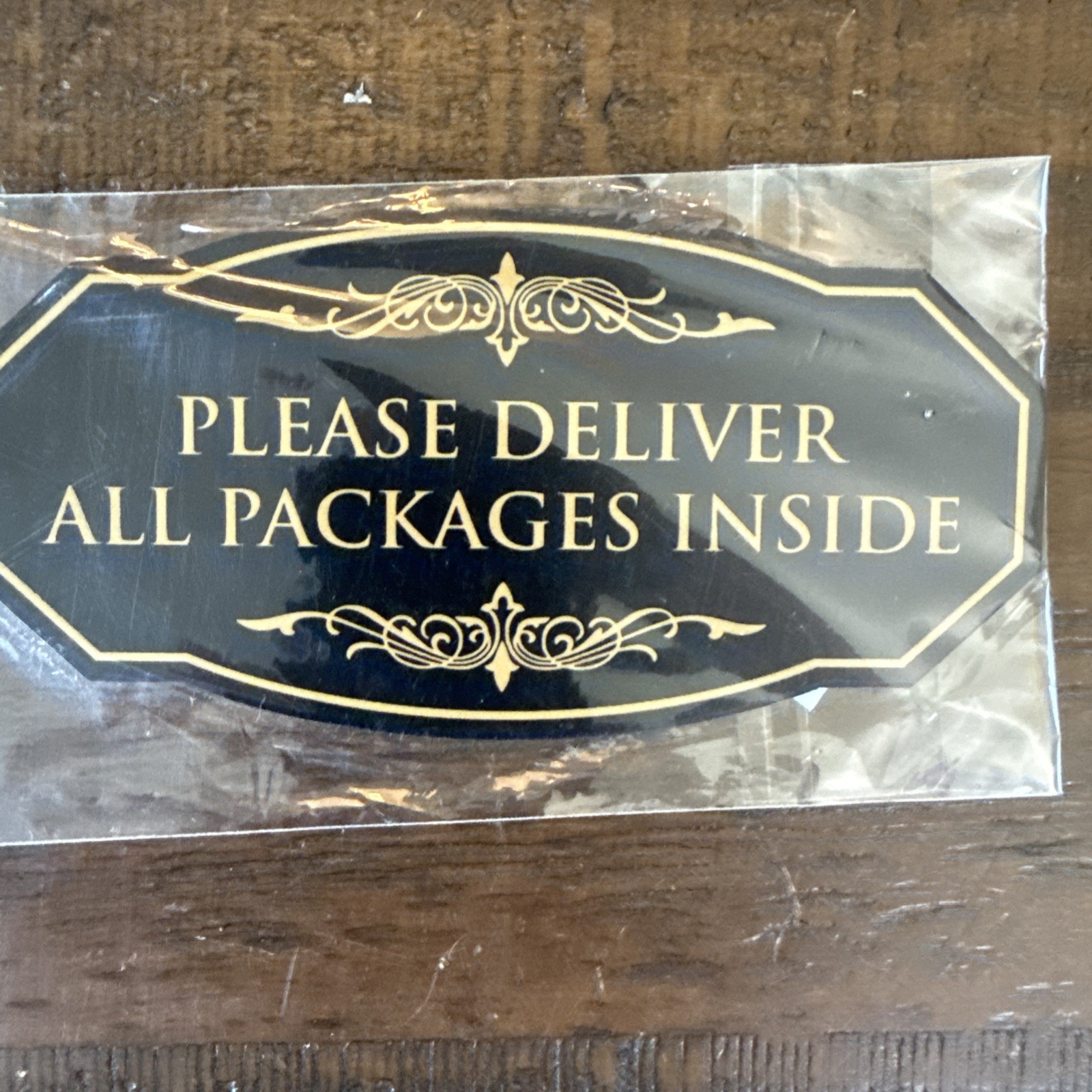 Victorian Please Deliver All Packages Inside Durable Plastic Black Gold 3″ x 6″