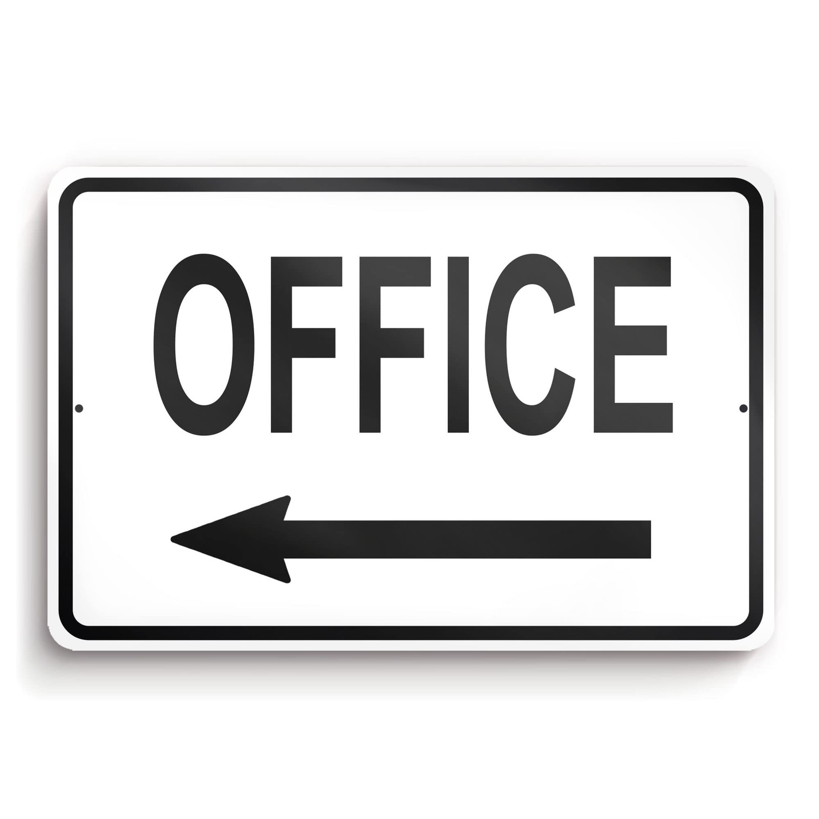8×12 Aluminum Office Sign, Left Arrow, UV Protected, Weatherproof, Door, Wall