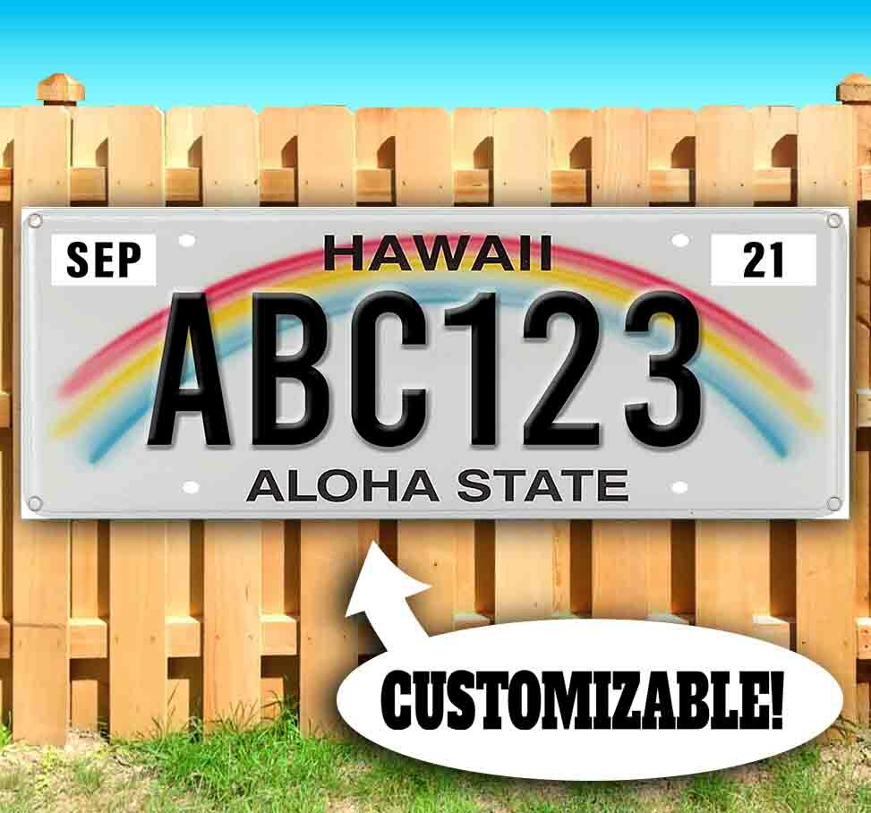 CUSTOMIZABLE HAWAII LICENSE PLATE Advertising Vinyl Banner Flag Sign USA