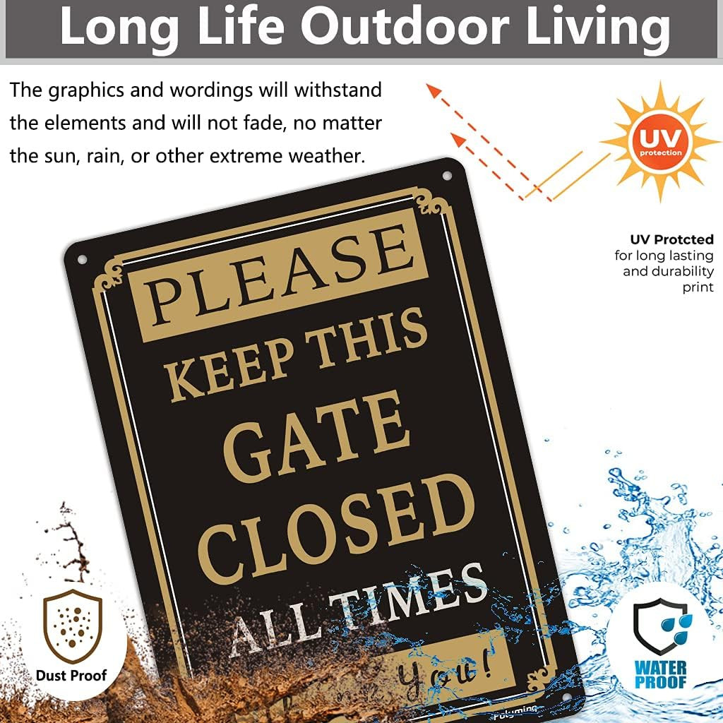 2 Pack Please Keep Gate Closed at All Times Signs 10 X 7 Inches Metal
