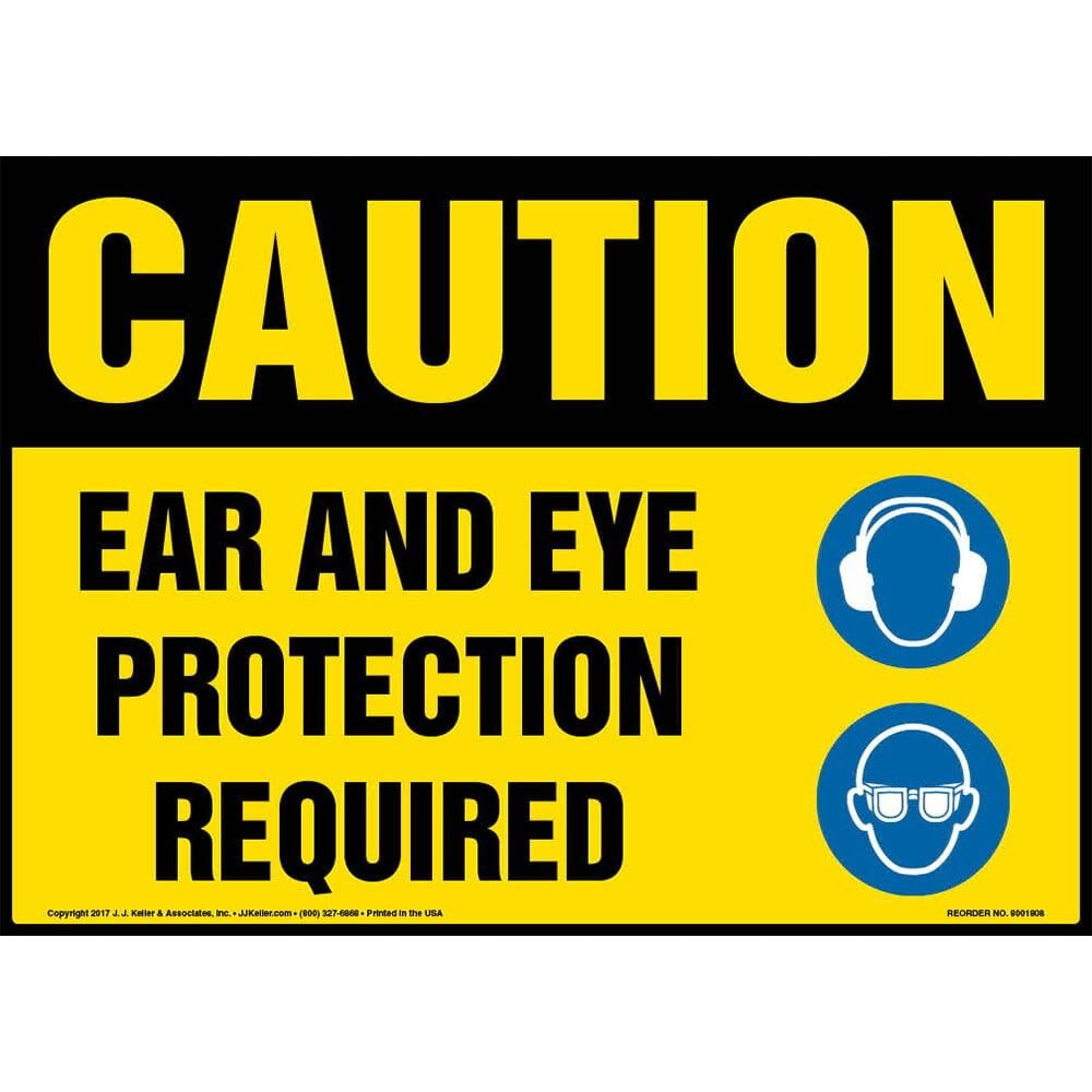 Caution Ear Eye Protection Required Sign 10×7 Inch Self Adhesive Vinyl OSHA