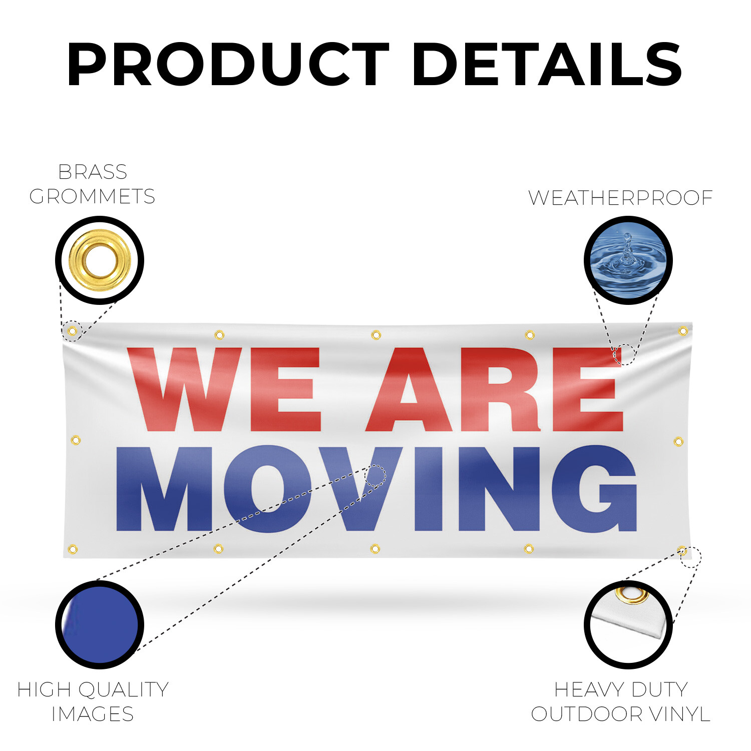We Are Moving Vinyl Banner Sign with Metal Grommets Heavy-Duty Single-Sided