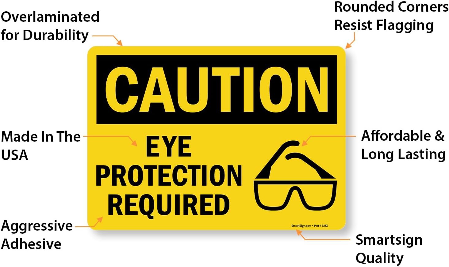 Adhesive Vinyl OSHA Safety Sign, Legend “Caution: Eye Protection Required”