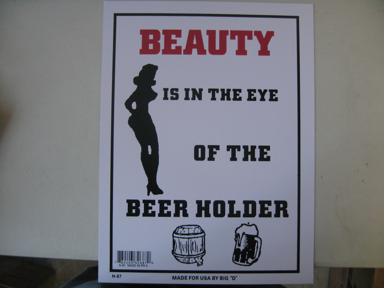 Funny Humorous Plastic Sign Beauty is in the eye… 12″ x 9″ #32687