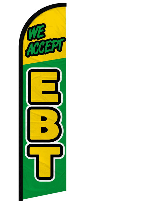 WE ACCEPT EBT Windless Swooper Feather Flag 2.5×11.5 ft Tall Banner Sign gf