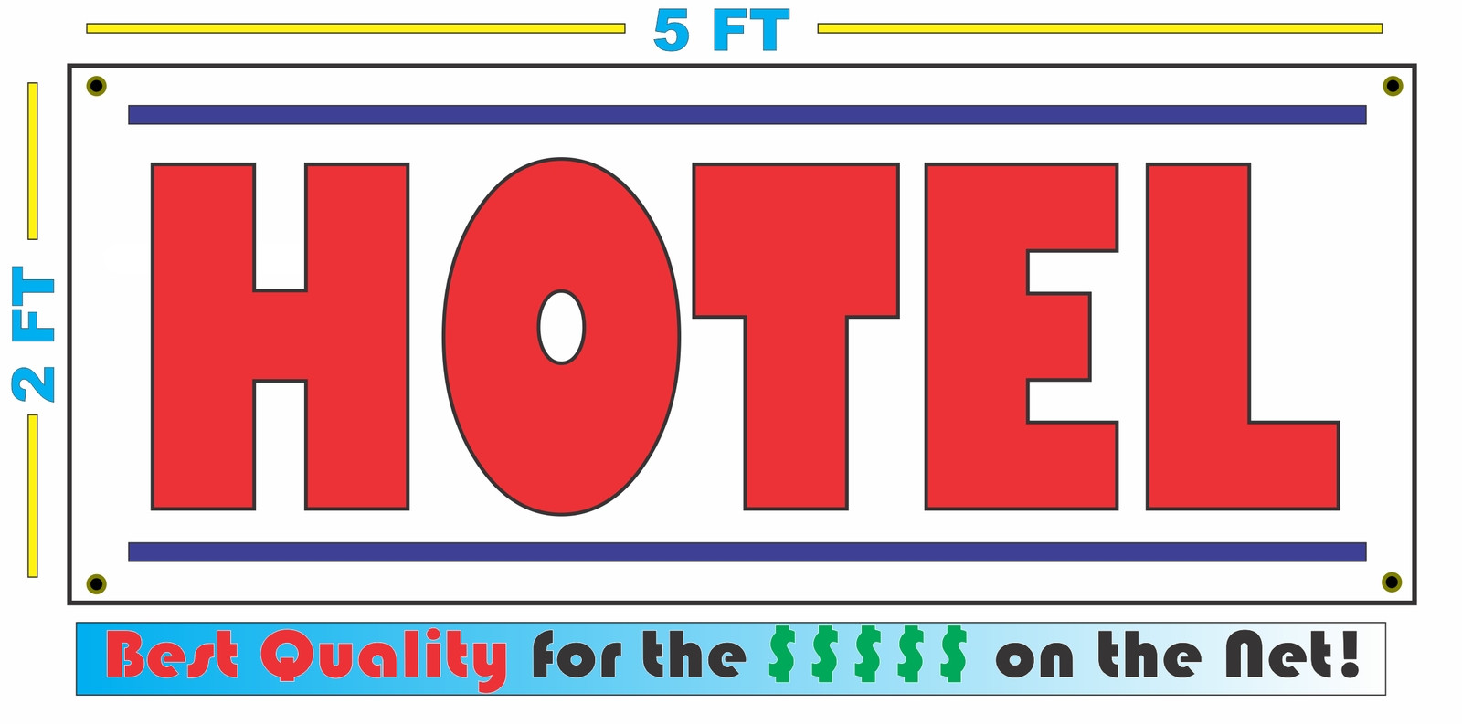 HOTEL Banner Sign All Weather Best Quality for the $$$$ Motel