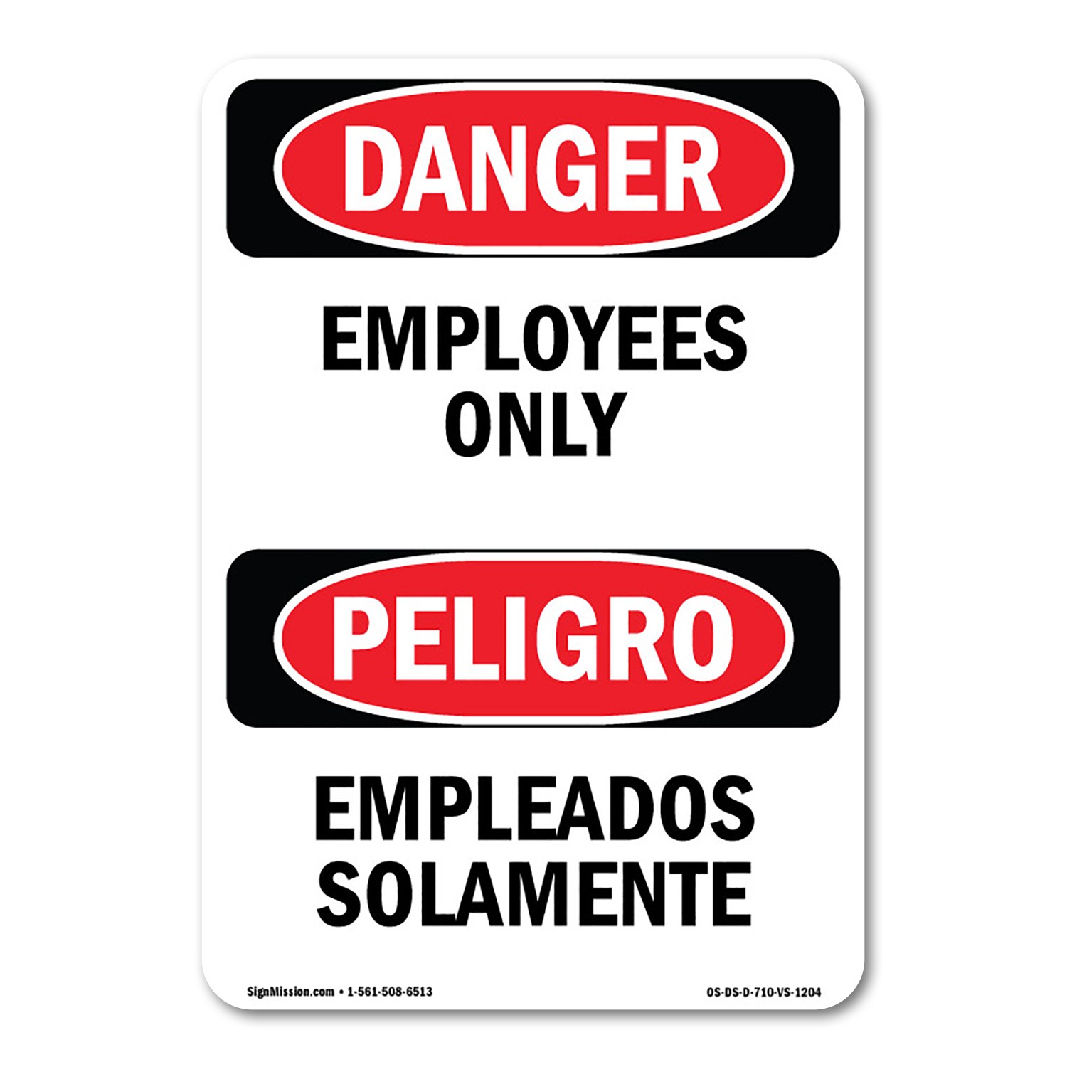 Employees Only Bilingual ANSI Danger Sign Metal Plastic Decal