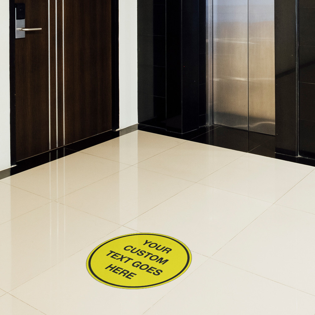 Signs Floor Decals Your Custom Text Goes Here Yellow Anti-Slip Round Shape A