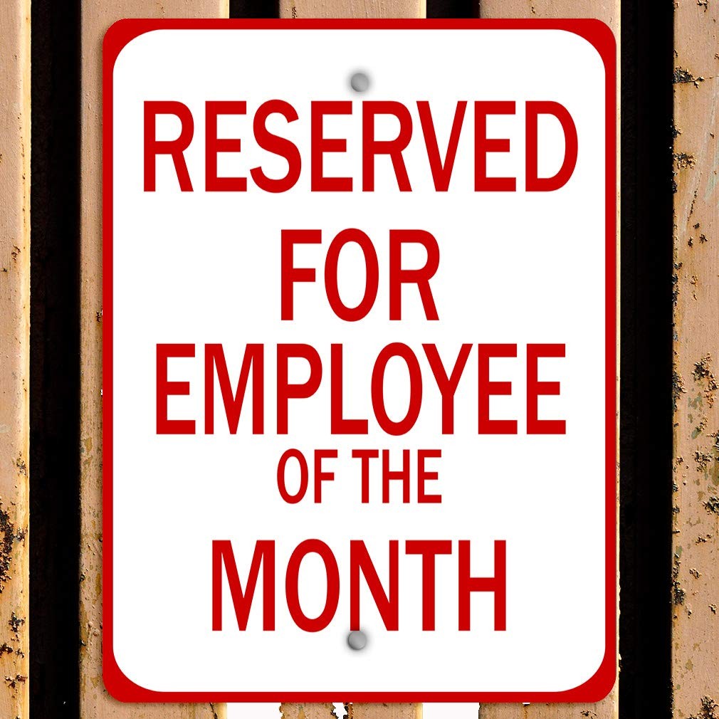 Reserved For Employee Of The Month Aluminum Metal Vertical Sign 12×18 Inch