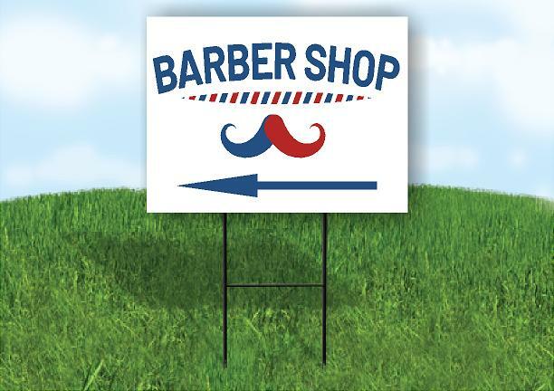 BARBER SHOP RED BLUE LEFT ARROW Yard Sign Road with Stand LAWN SIGN Single sided