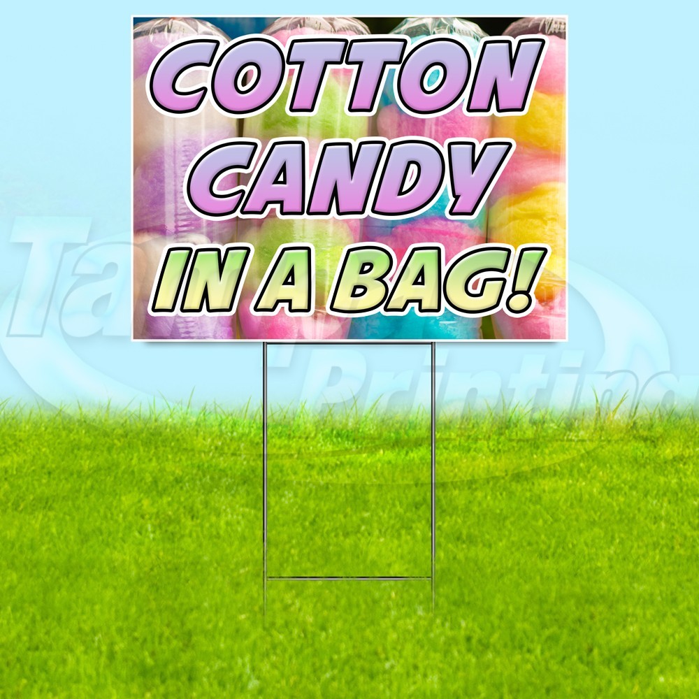 COTTON CANDY IN A BAG 18×24 Yard Sign Plastic Corrugated WITH STAKE USA YS07902