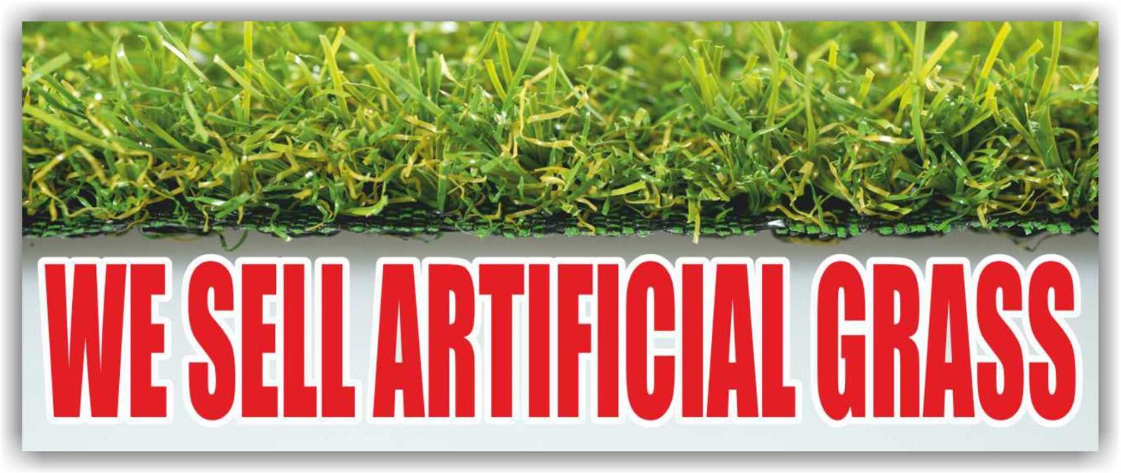 WE SELL ARTIFICIAL GRASS Advertising Banner Vinyl Sign Lawn Decor Service