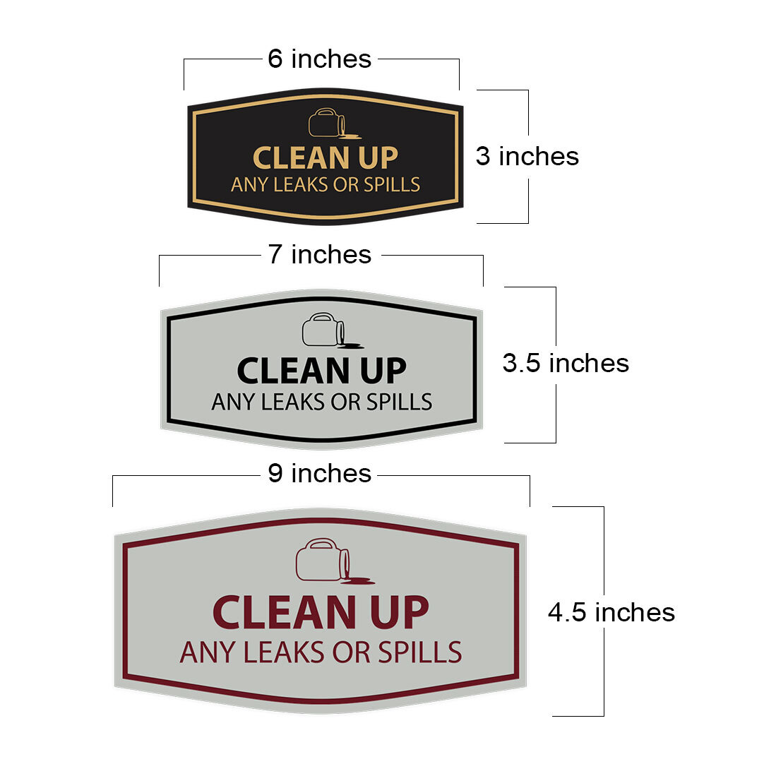 Signs ByLITA Fancy Clean Up Any Leaks or Spills Wall or Door Sign