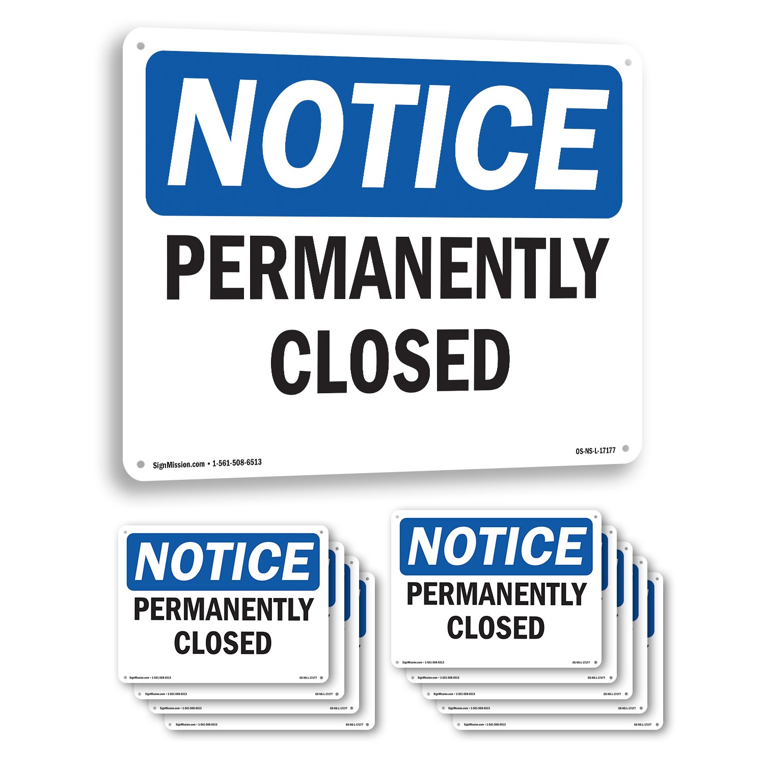 Permanently Closed OSHA Notice Sign Metal, Plastic, Or Decal – 5 or 10 Pack