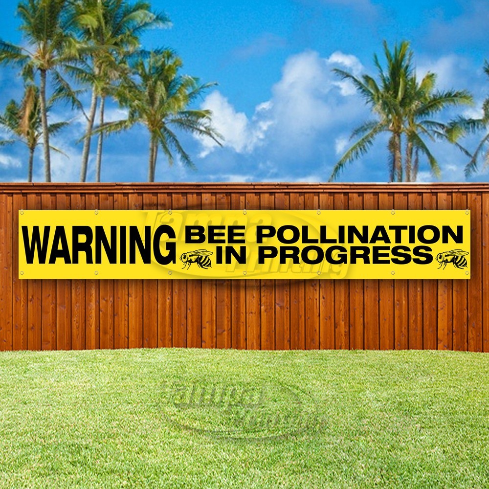 WARNING BEE POLLEN IN PROGRESS Advertising Vinyl Banner Flag Sign USA XL01505