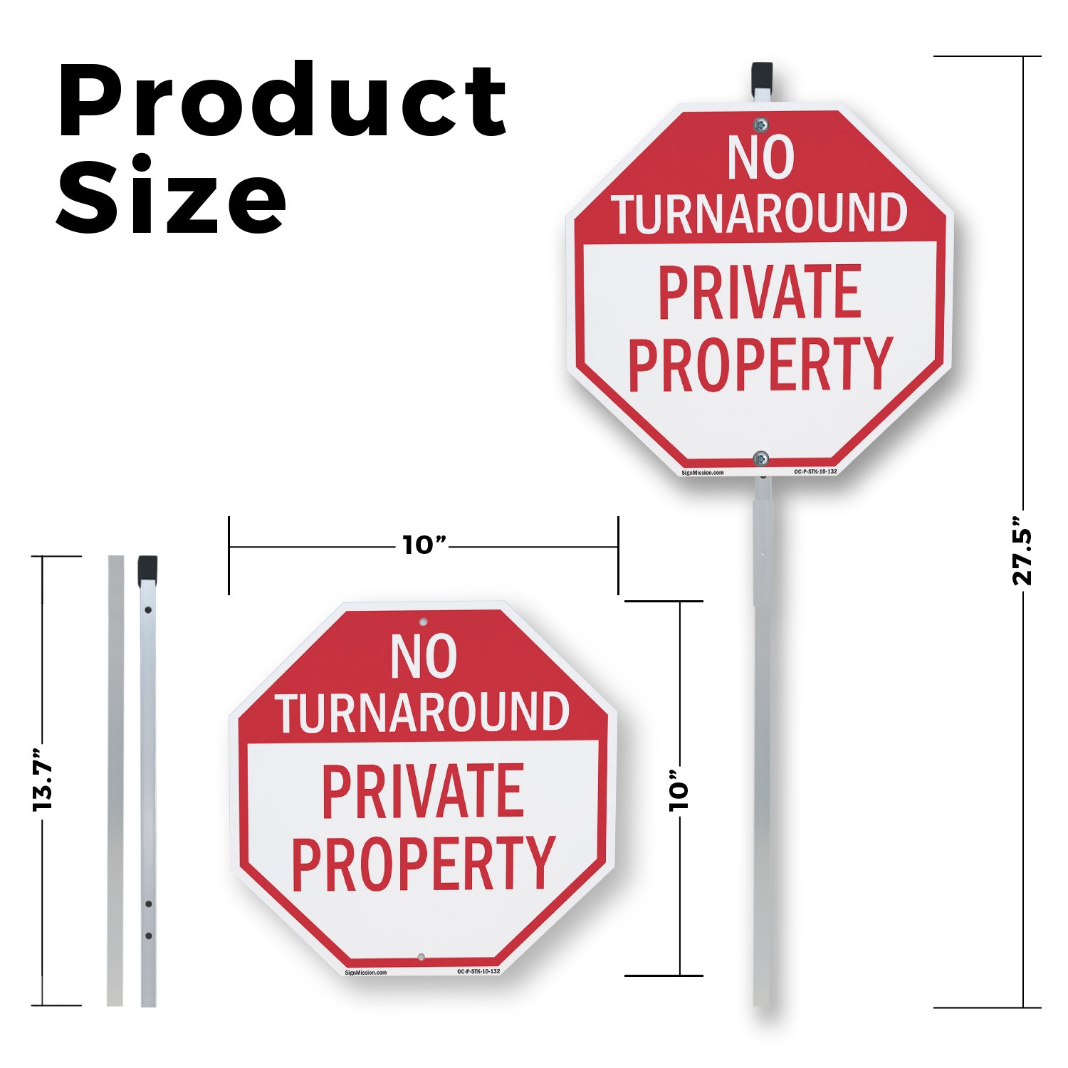 No Turnaround Private Property Octagon Sign With Stake Weather Resistant