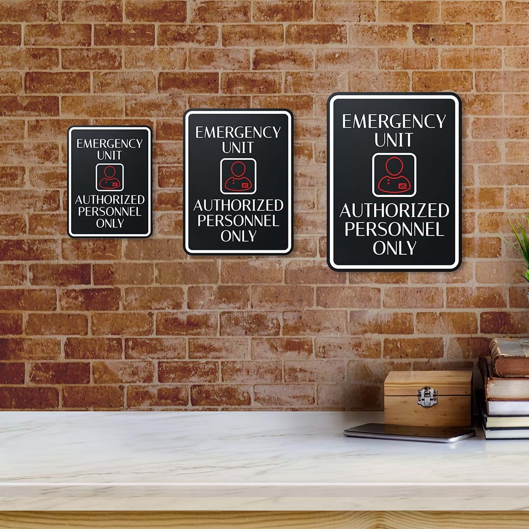 Portrait Round Plus Emergency Unit – Authorized Personnel Only Wall or Door Sign