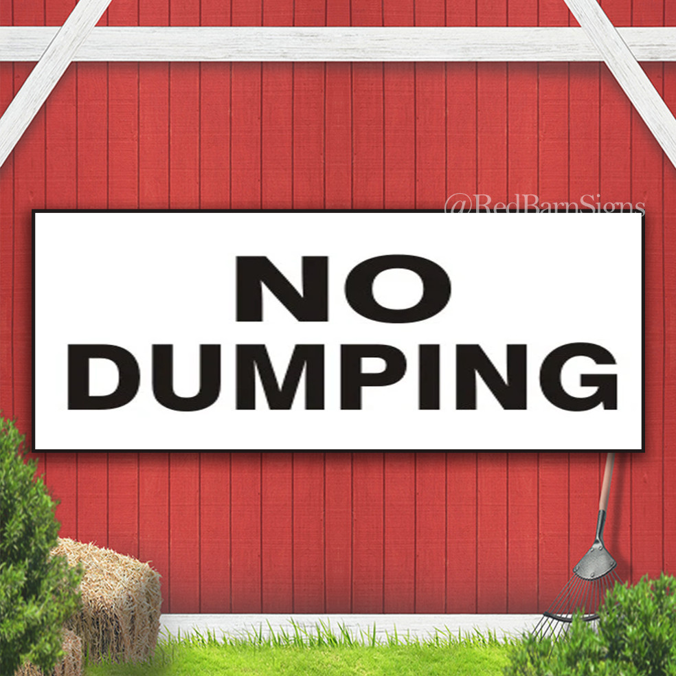 No Dumping Indoor Outdoor Banner Sign with grommets