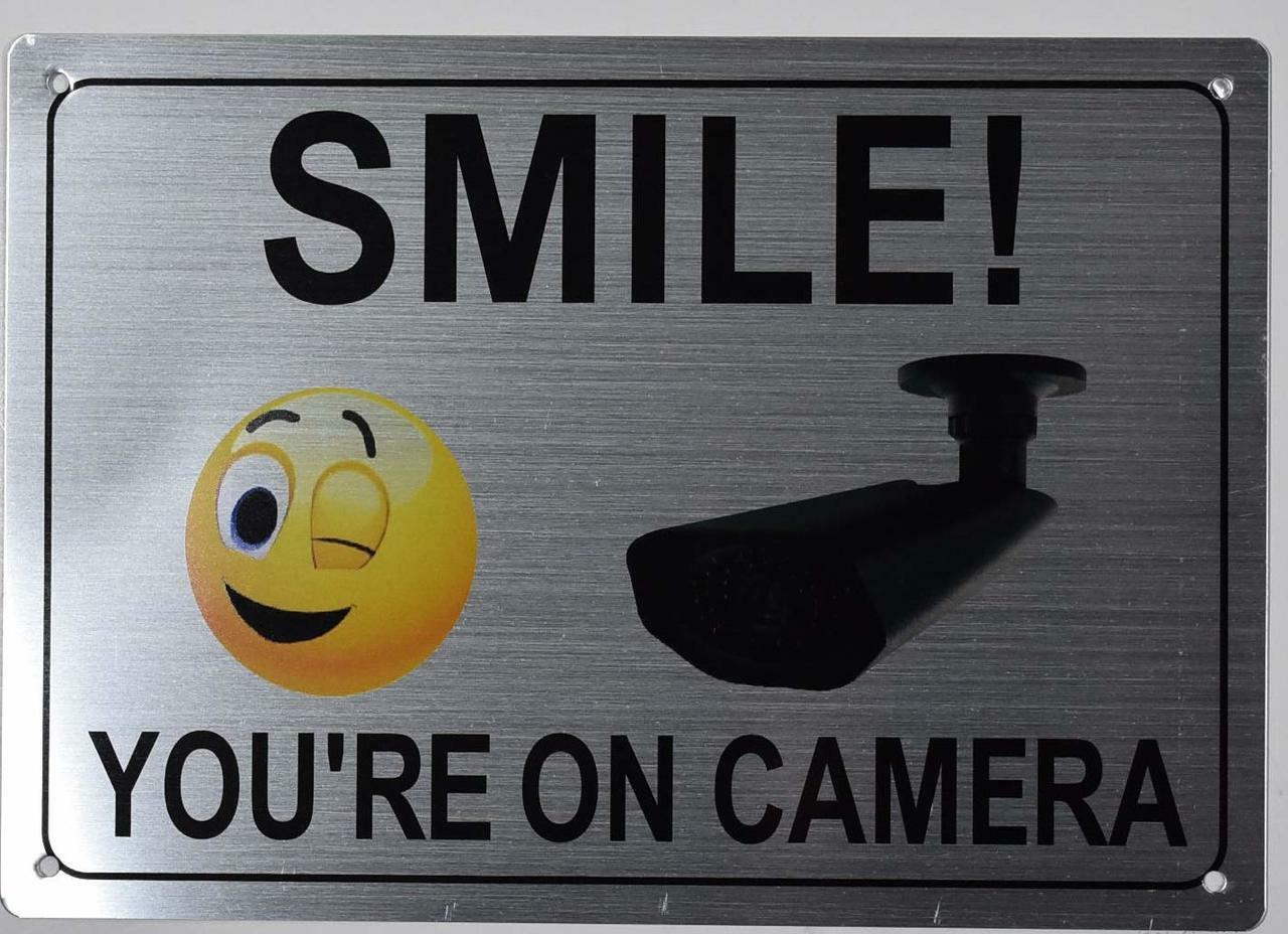 Smile You’re ON Camera Sign (Silver, Rust Free,Aluminium 10×7)-REF24-1027