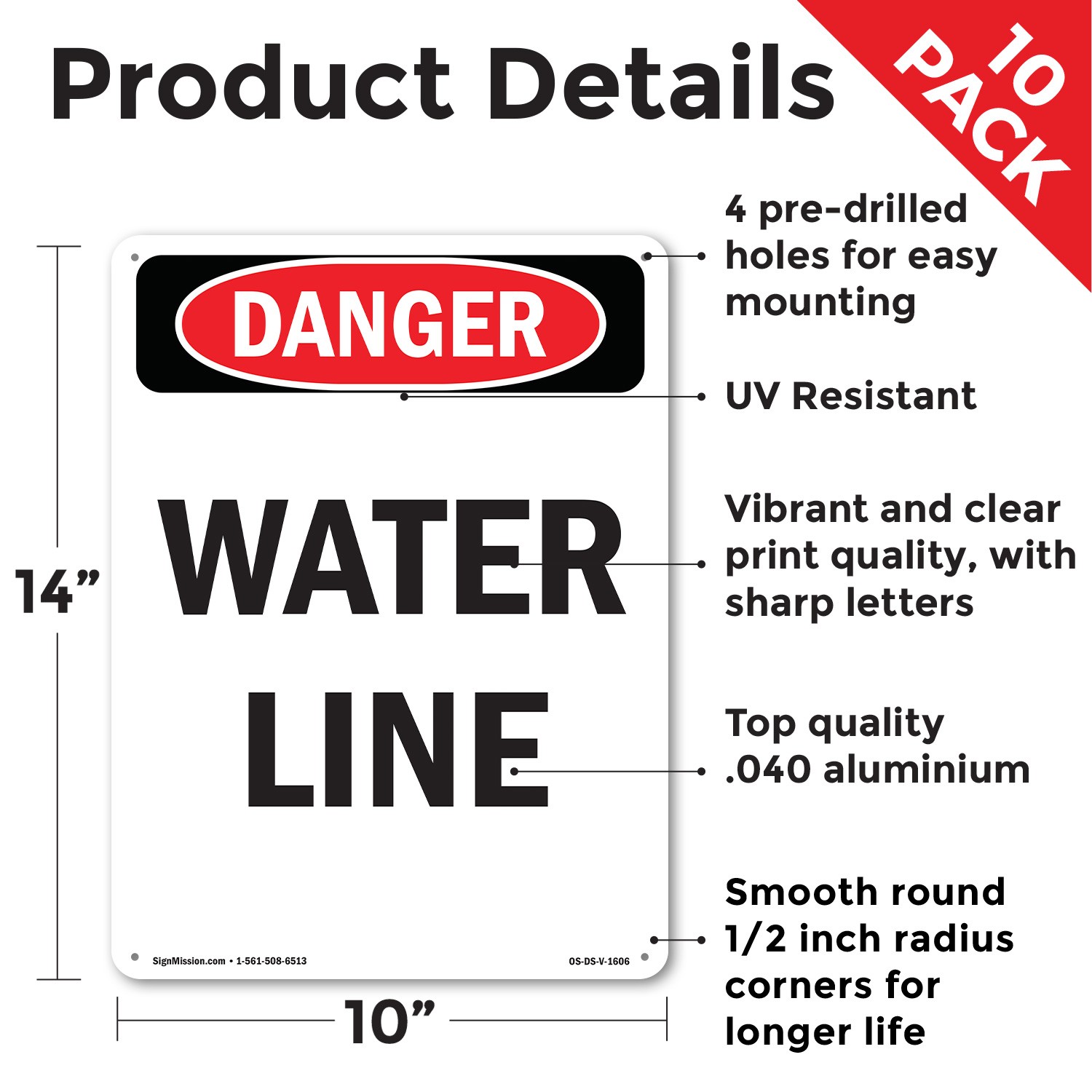 Portrait Water Line OSHA Danger Sign Metal, Plastic, Or Decal – 5 or 10 Pack