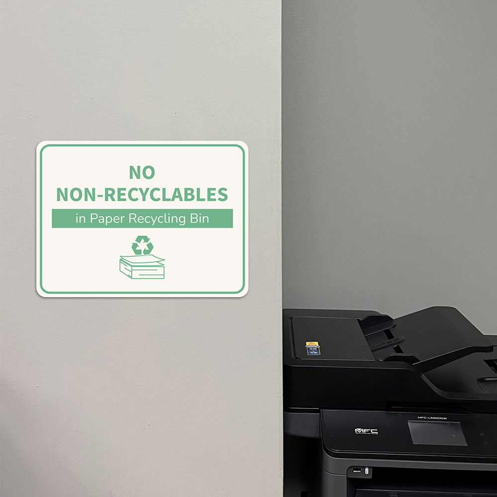 Classic Framed Plus No Non-Recyclables in Paper Recycling Bin Door or Wall Sign