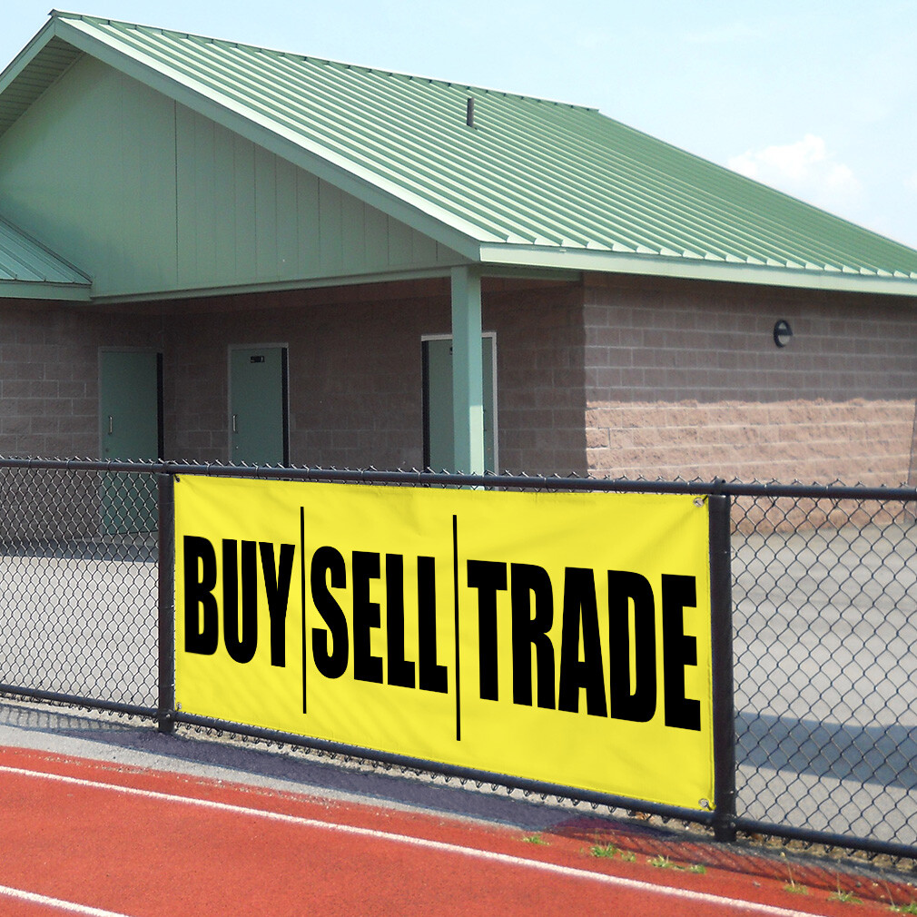 Vinyl Banner Multiple Sizes Buy Sell Trade Yellow & Red Promotion Business