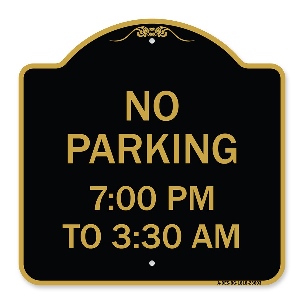 Designer Series – No Parking 7-00 Am to 3-30 Pm Heavy Gauge Aluminum