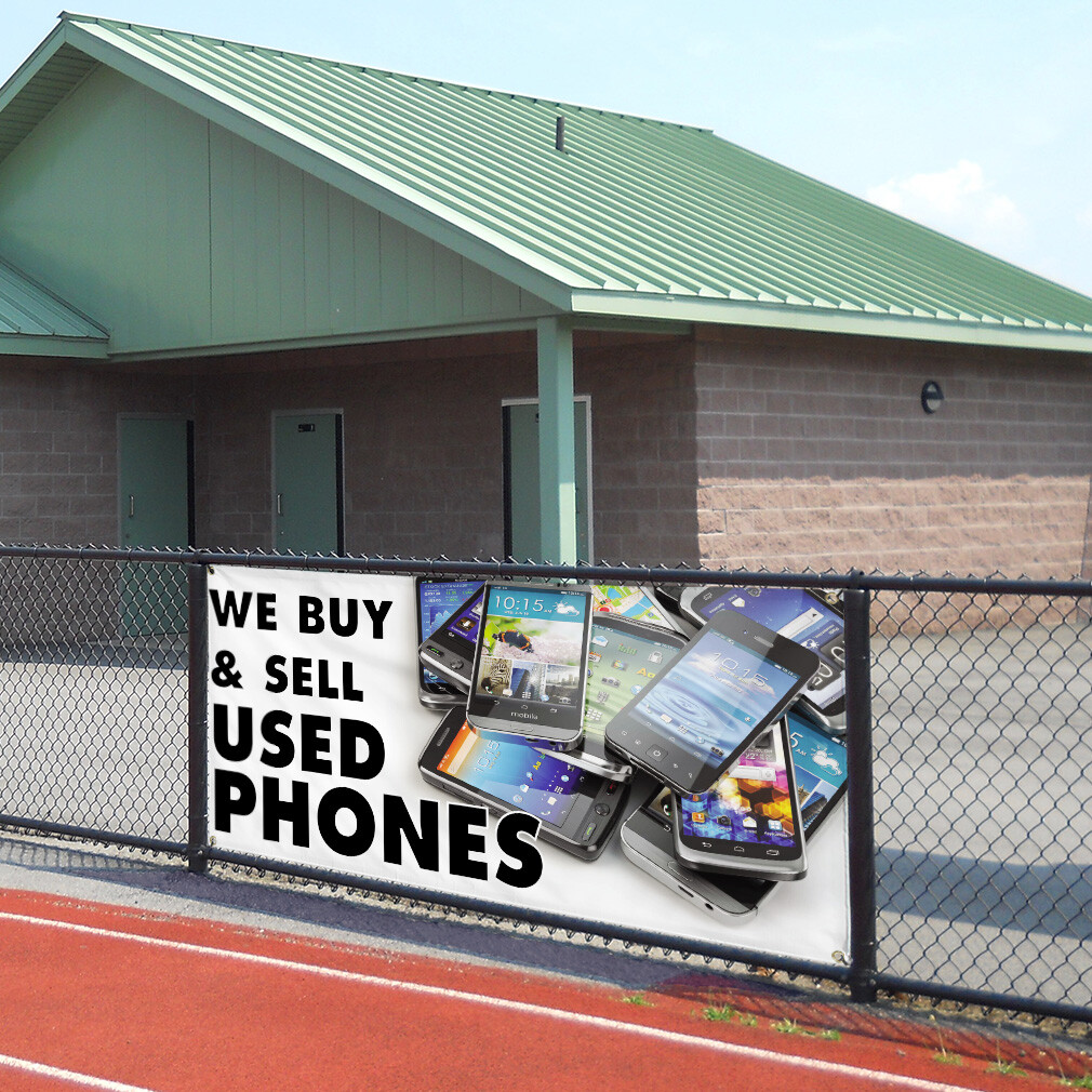 Vinyl Banner Multiple Sizes We Buy & Sell Used Phones A Retail Outdoor
