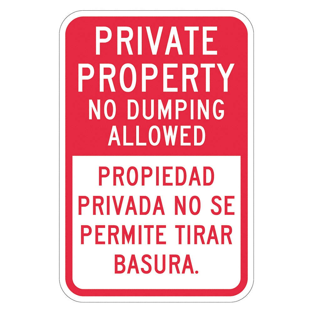 LYLE T1-1744-DG_12x18 Rflctv No Dumping Prvt Prop Sign,18x12in 448W80