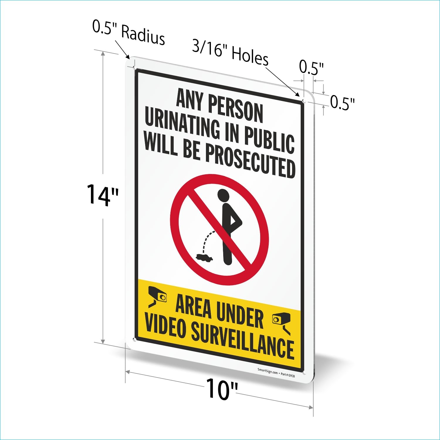 Any Person Urinating In Public Will Be Prosecuted Sign 14×10″ Aluminum