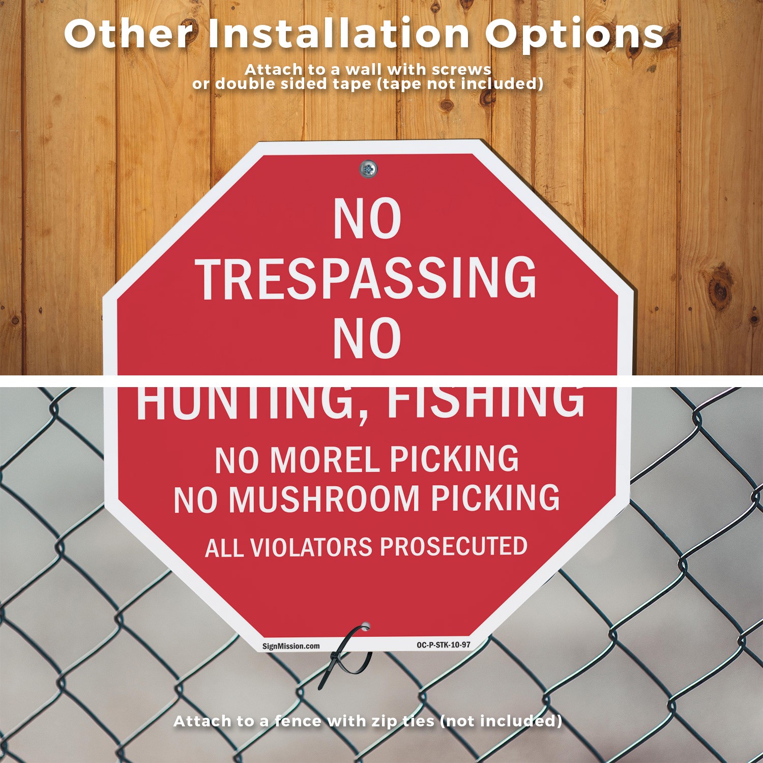 No Trespassing No Hunting, Fishin Octagon Sign With Stake Weather Resistant