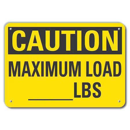 Lyle Lcu3-0276-Np_14X10 Caution, Maximum Load _Lbs., 14 In W X 10 In H,