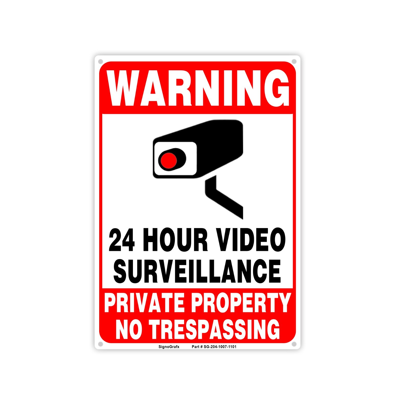 SIGNOGRAFX 24 Hours video surveillance sign 10×7 Inches No Trespassing Signs