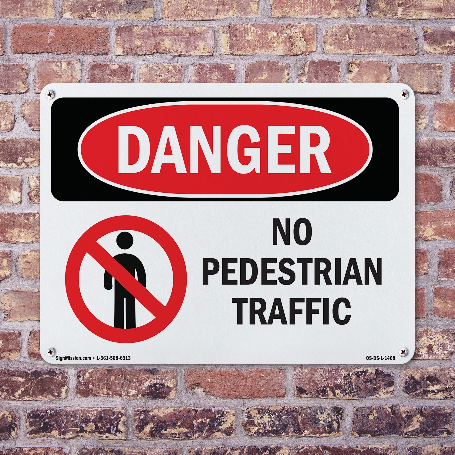 No Pedestrian Traffic OSHA Danger Sign Metal, Plastic, Or Decal – 5 or 10 Pack