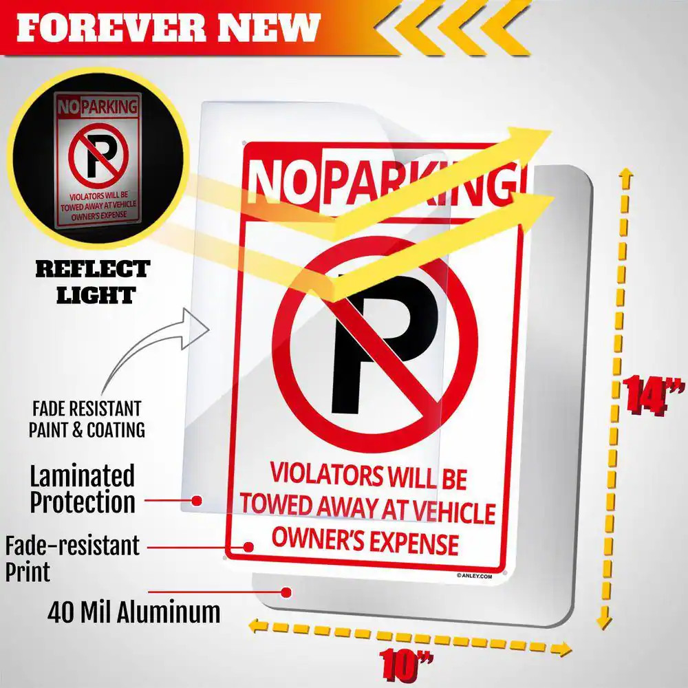 14 In. X 10 In. No Parking Sign – Violators Will Be Towed Away at Vehicle Owners